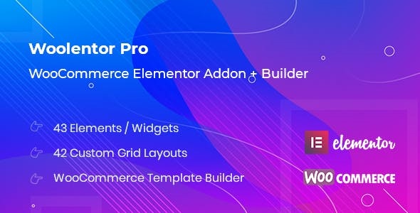 WooLentor Pro – WooCommerce Elementor Addon + Builder v2.4.7 Nulled Free Download